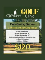 Full-Swing Golf Clinic Series - 8/28, 9/4, 9/11