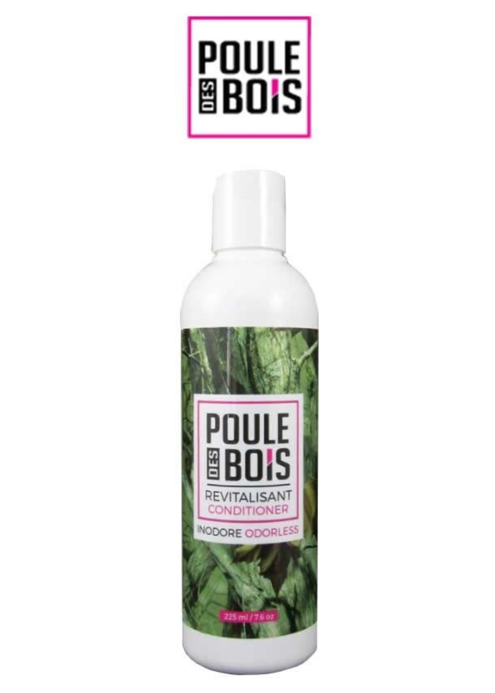 Poule des bois Conditioner odorless Poule des Bois