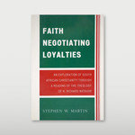 Faith Negotiating Loyalties