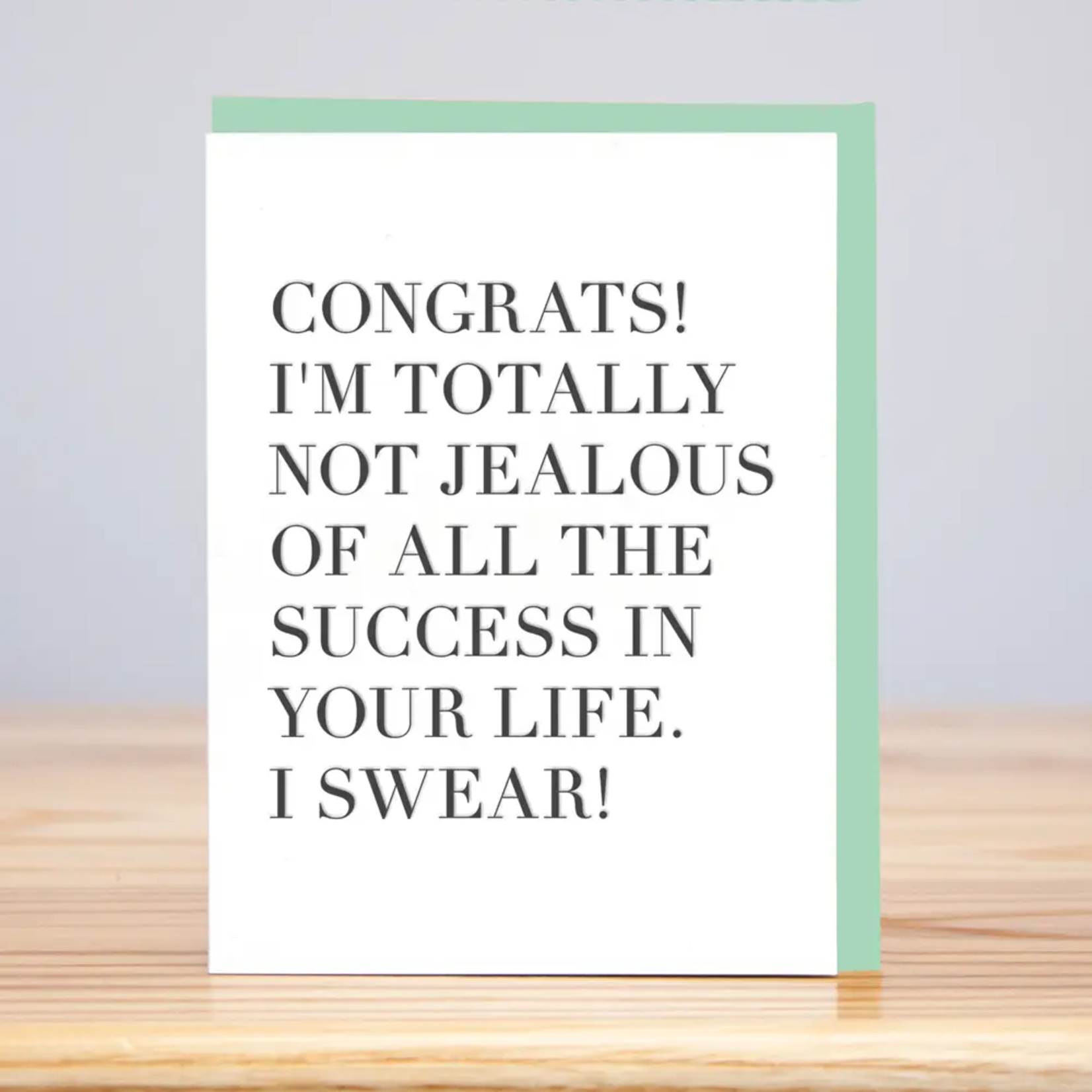 Huckleberry Letterpress Totally Not Jealous Congrats Greeting Card