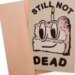 Hungry Ghost Press Still Not Dead Greeting Card