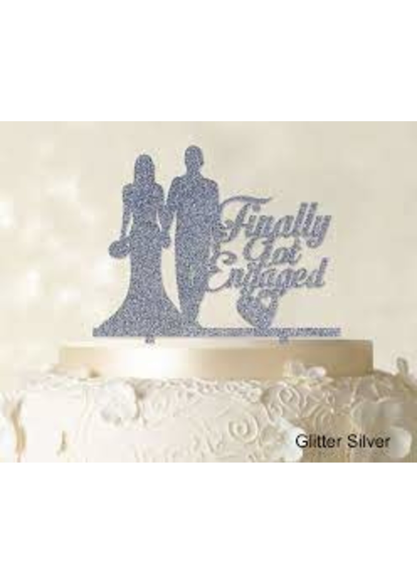 Finally Got Engaged Cake Topper  Silver