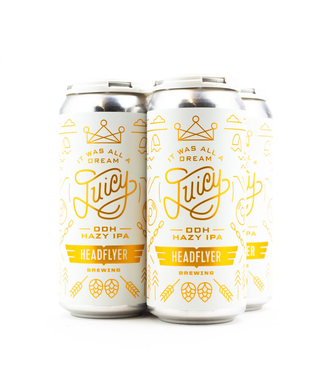 Headflyer Brewing  It Was All A Dream DDH Hazy IPA 4pk/16oz