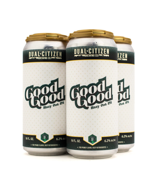 Dual Citizen  Good Good Hazy Oat IPA 4pk 16oz