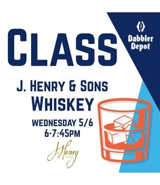 Class - J. Henry & Sons Whiskey - 5/6