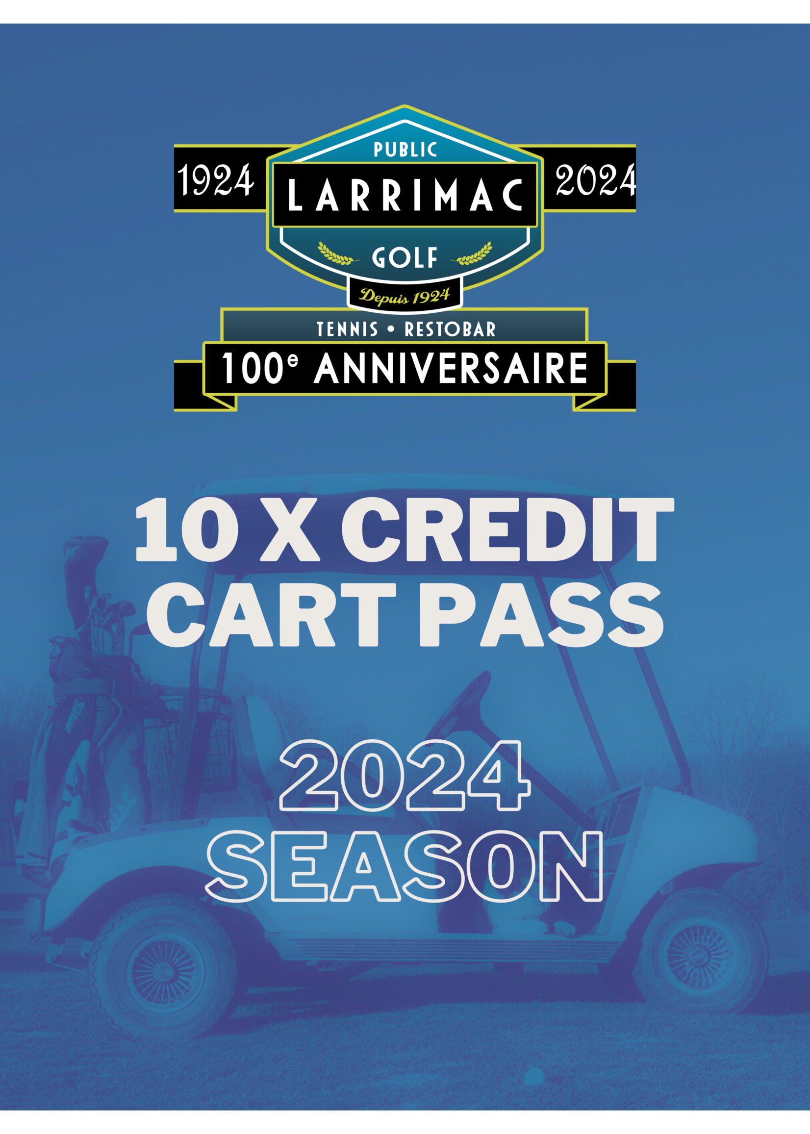 2024 packages 2024 Cart Pass - 10x Credits (9-Holes) - 10% Off