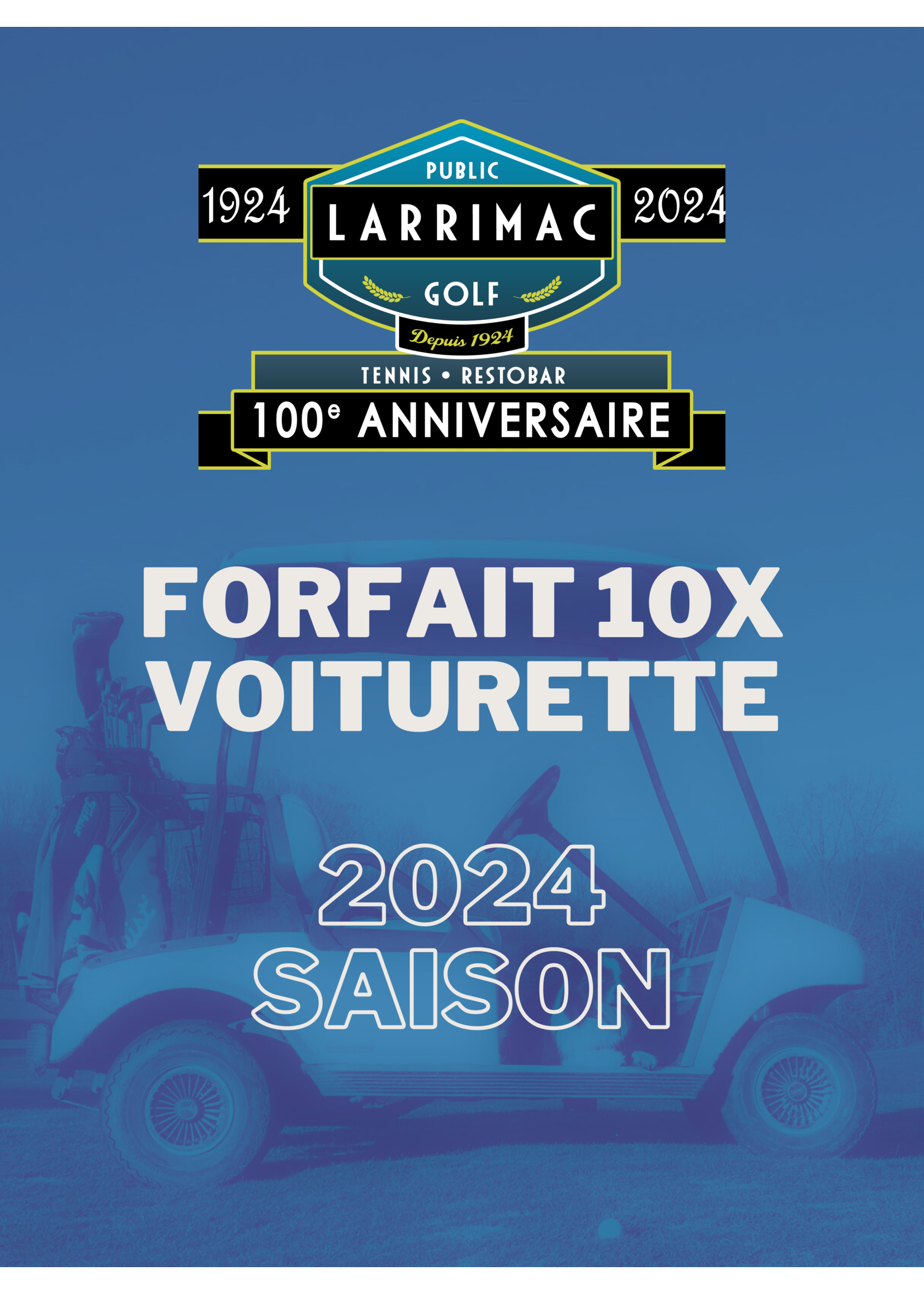 2024 packages 2024 Forfait 10x voiturette  (9-trous) - 10% de réduction !