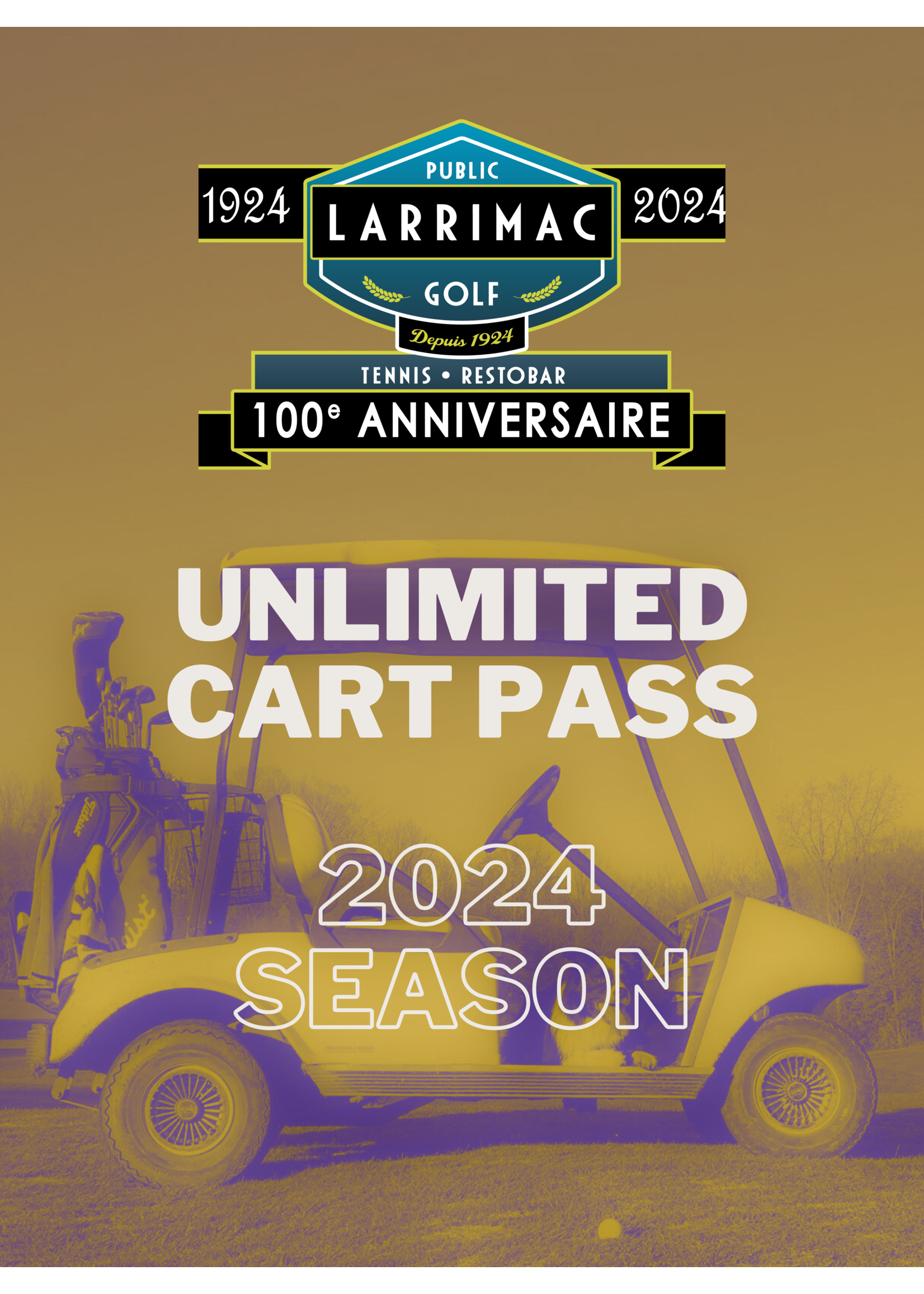 2024 packages 2024 Forfait Illimite voiturette  (9-trous)