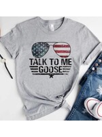 Kissed Apparel Talk to Me Goose USA