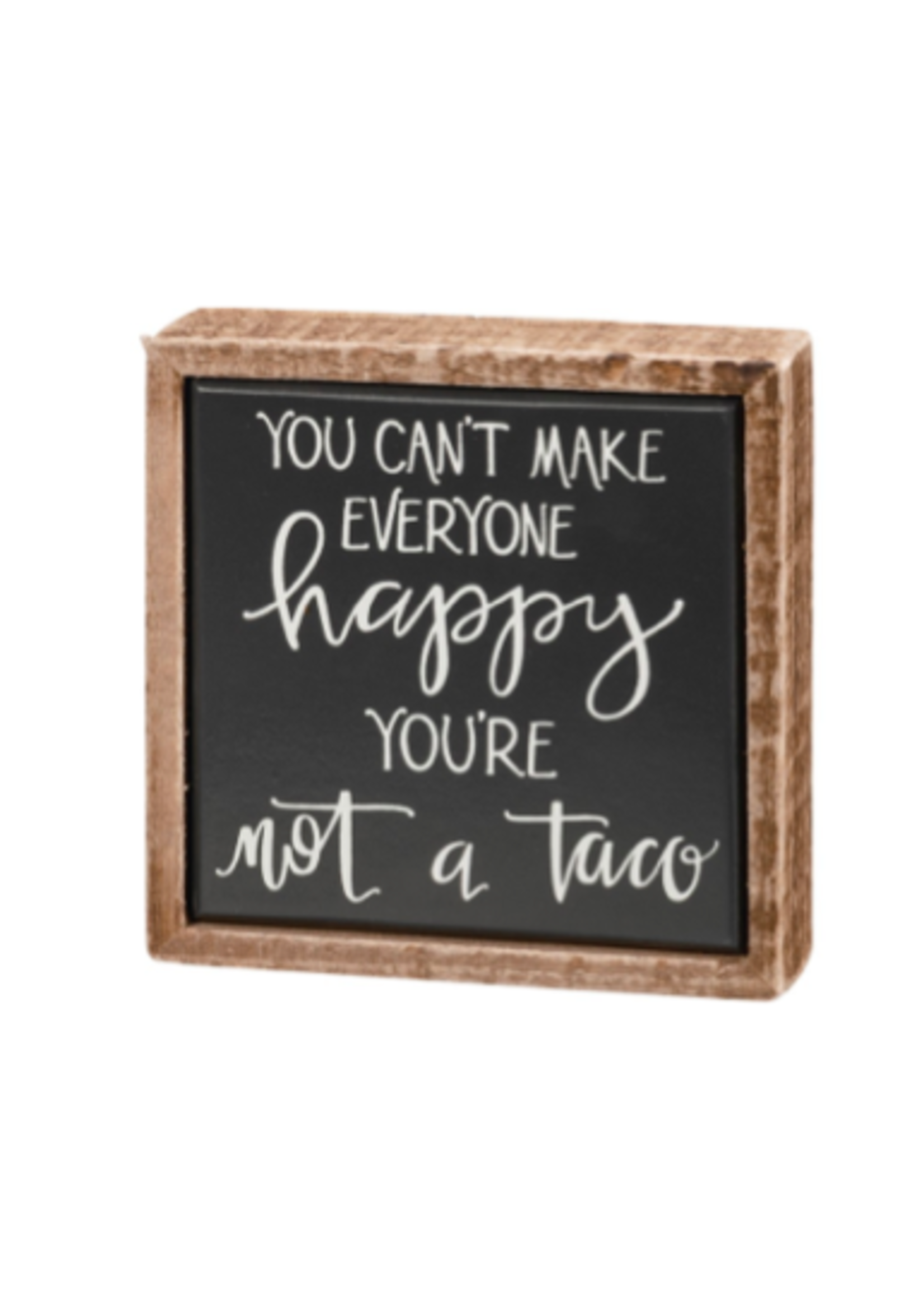 Box Sign Mini - Not A Taco