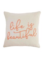 Pink Life is Beautiful Pillow