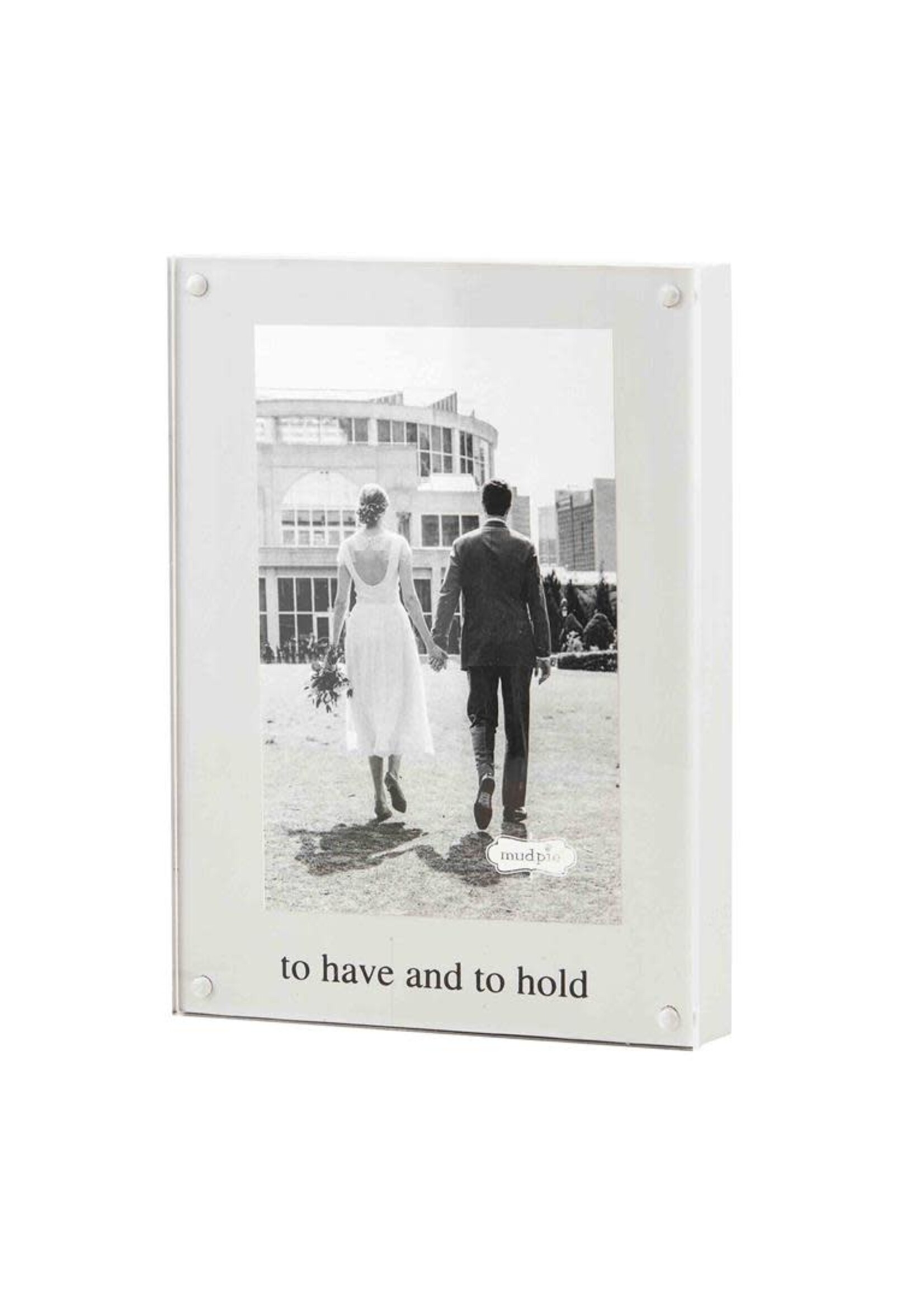 To Have & To Hold Acrylic Frame