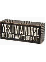 Box Sign Yes I'm a Nurse