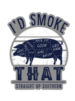 Straight Up Southern Smoke That Decal