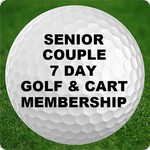 M - Senior Couple - Golf & Power Cart Membership - 7 Day -