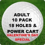 10 - 18 Holes -  Adult - Golf & Power Cart - 10 Pack