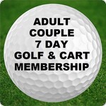 M - Adult Couple Golf & Power Cart Membership - 7 day
