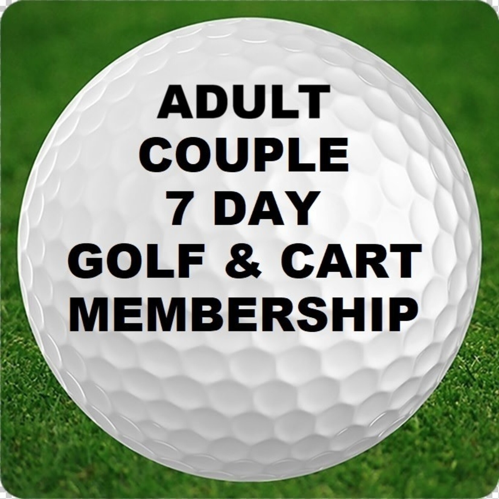 M - Adult Couple Golf & Power Cart Membership - 7 day