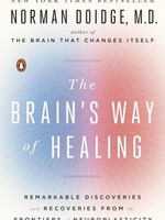 Brain's Way of Healing: Remarkable Discoveries