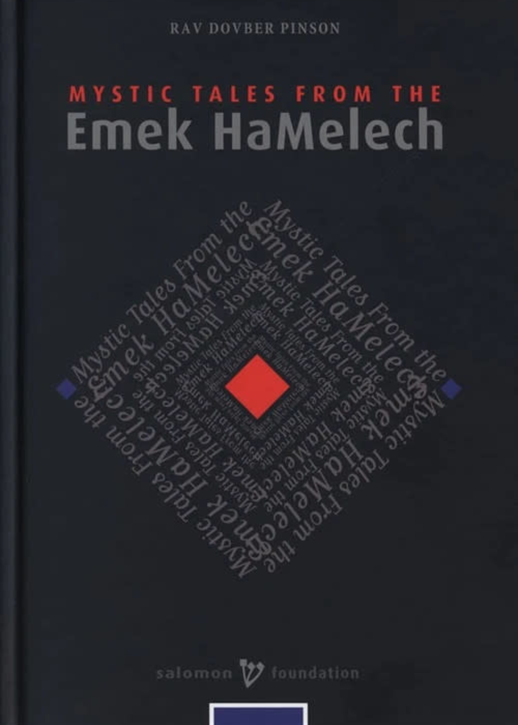 mystic tales from the emek hamelech