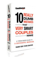 10 Really Dumb Mistakes that Very Smart Couples Make