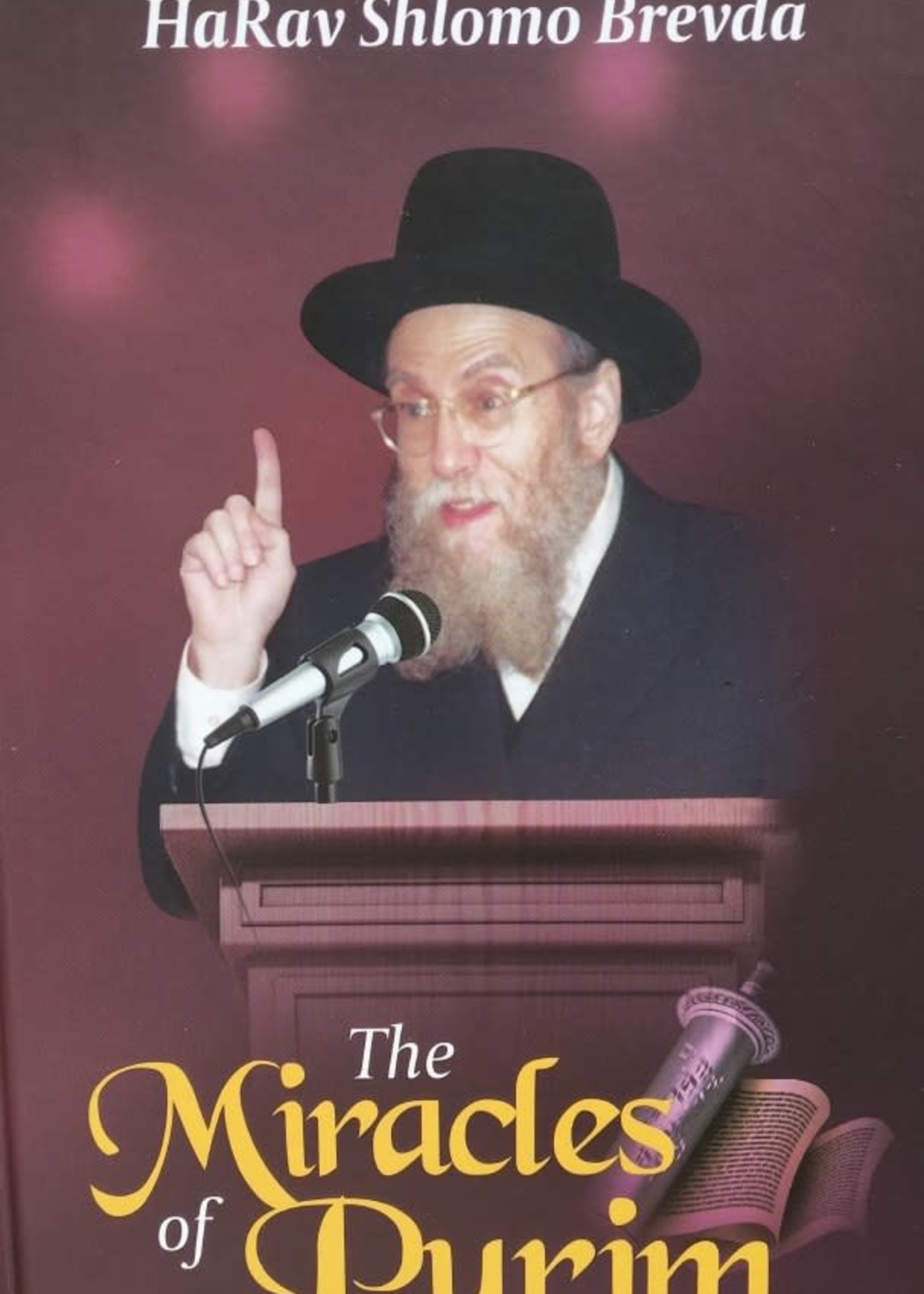 Rabbi Shlomo Brevda The Miracles of Purim