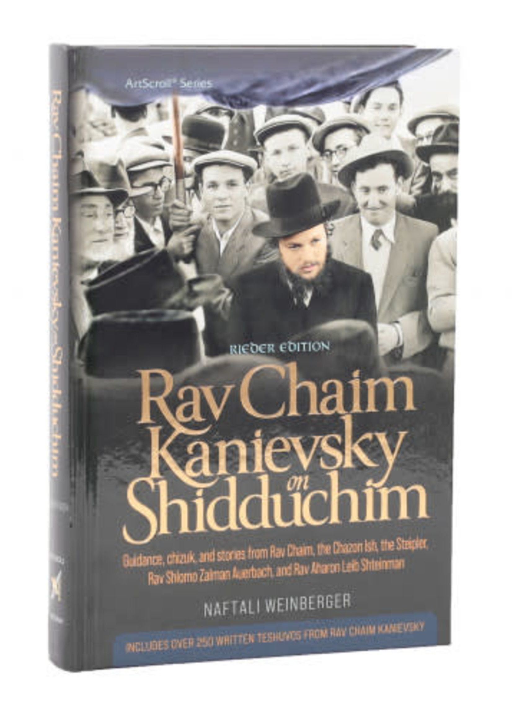 Rabbi Naftali Weinberger Rav Chaim Kanievsky on Shidduchim