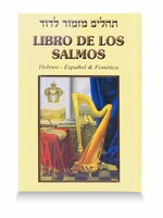 Libro de Los Salmos : Hebreo - Espanol & Fonetica