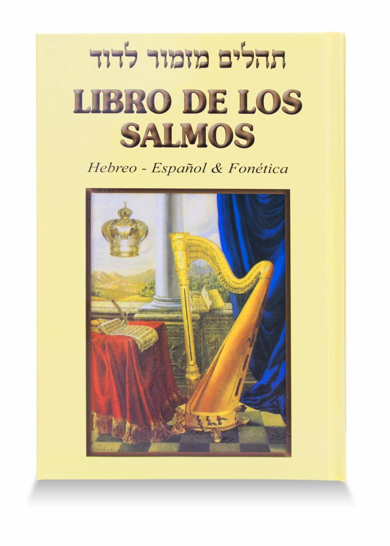 Libro de Los Salmos : Hebreo - Espanol & Fonetica