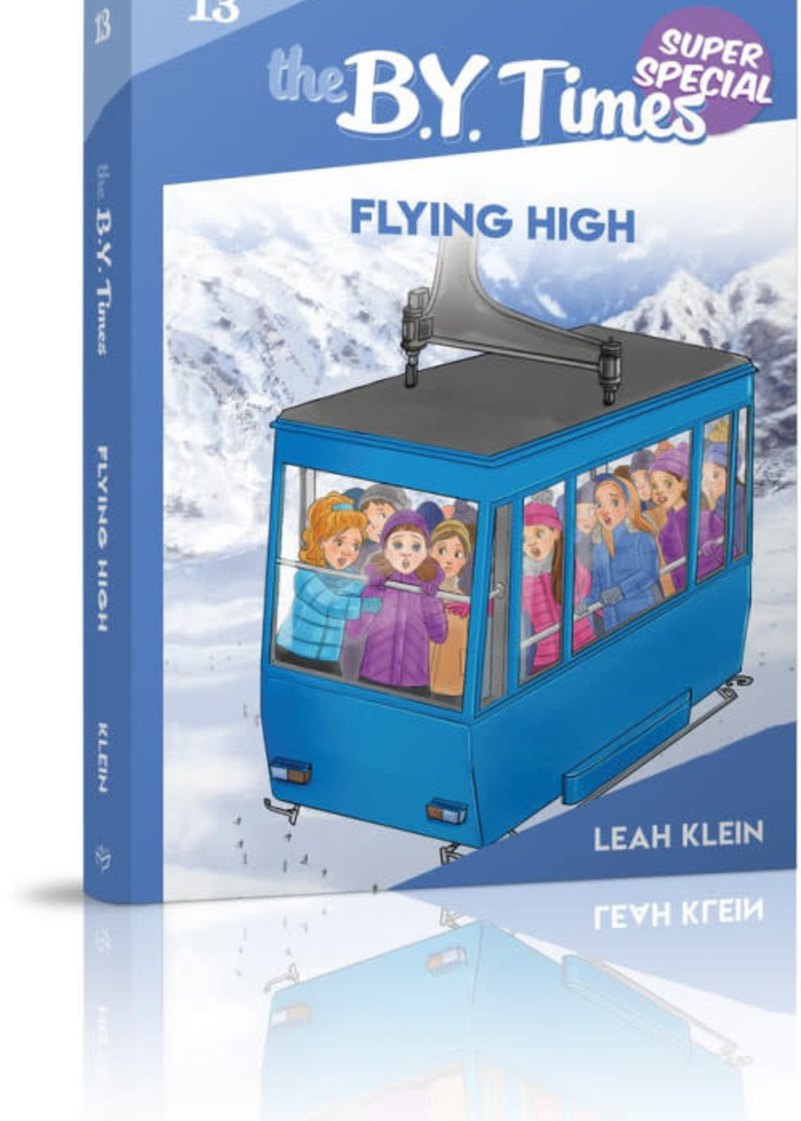 Leah Klein The B.Y. Times #13 - Flying High