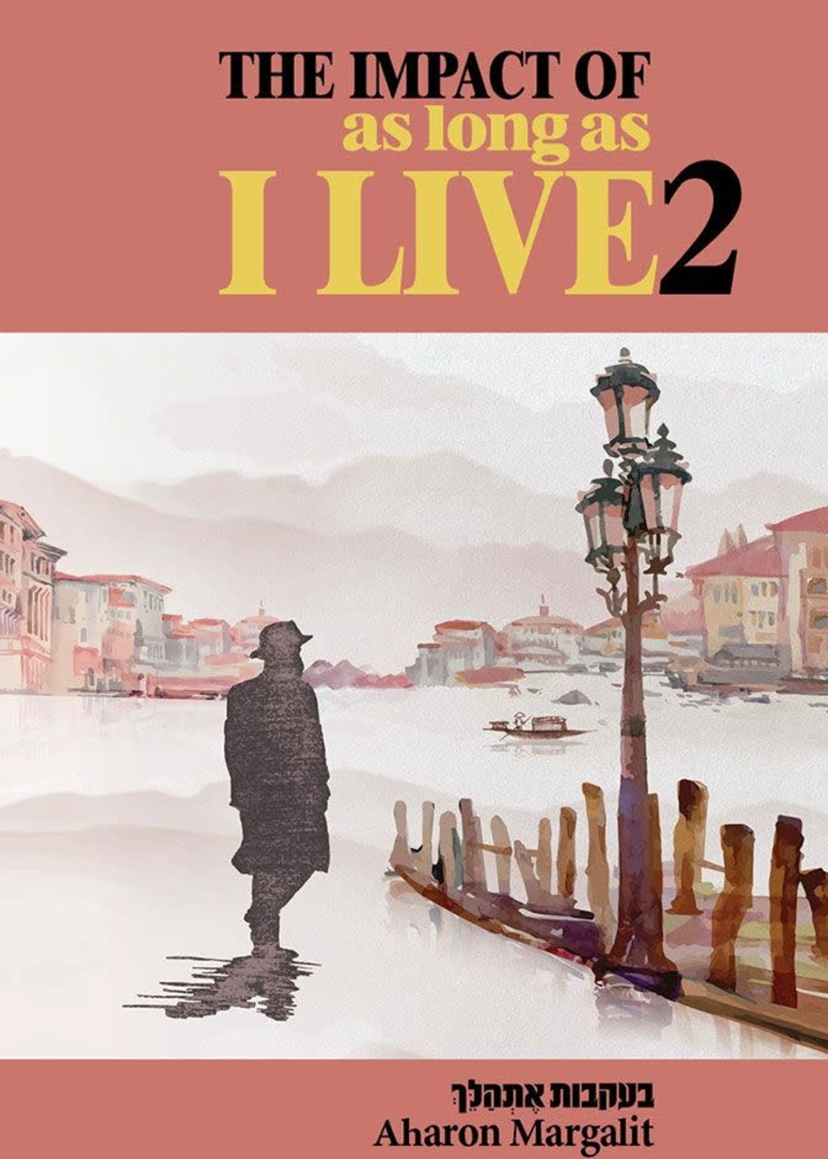 The Impact of As Long As I Live #2