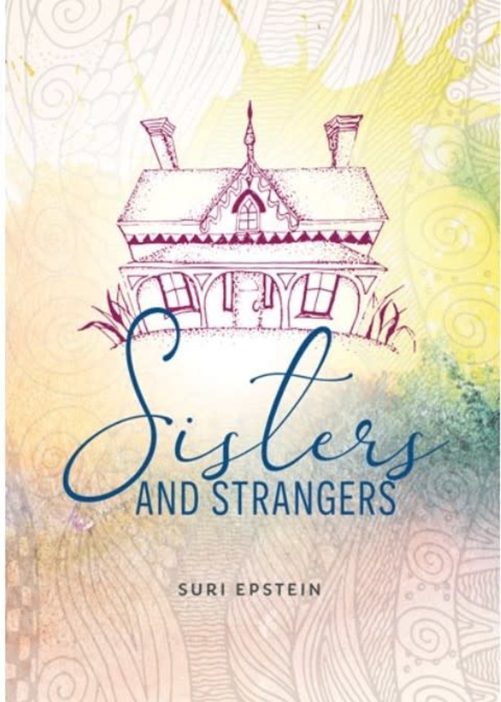 Sisters and Strangers