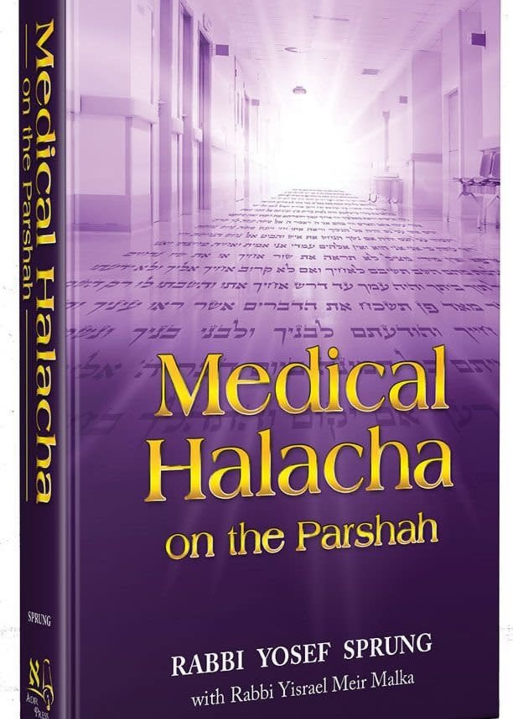 Medical Halacha On The Parsha