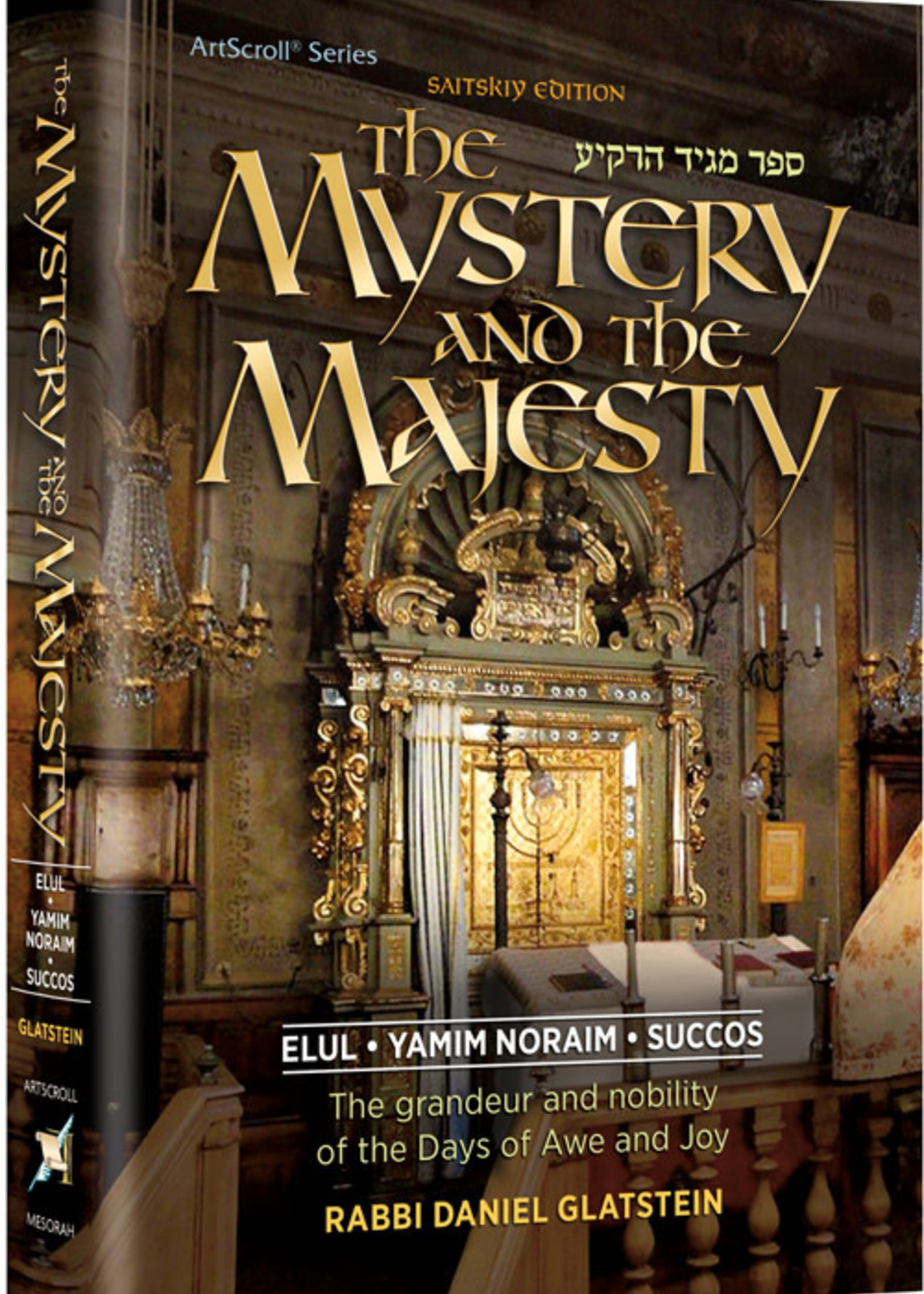 The Mystery and the Majesty