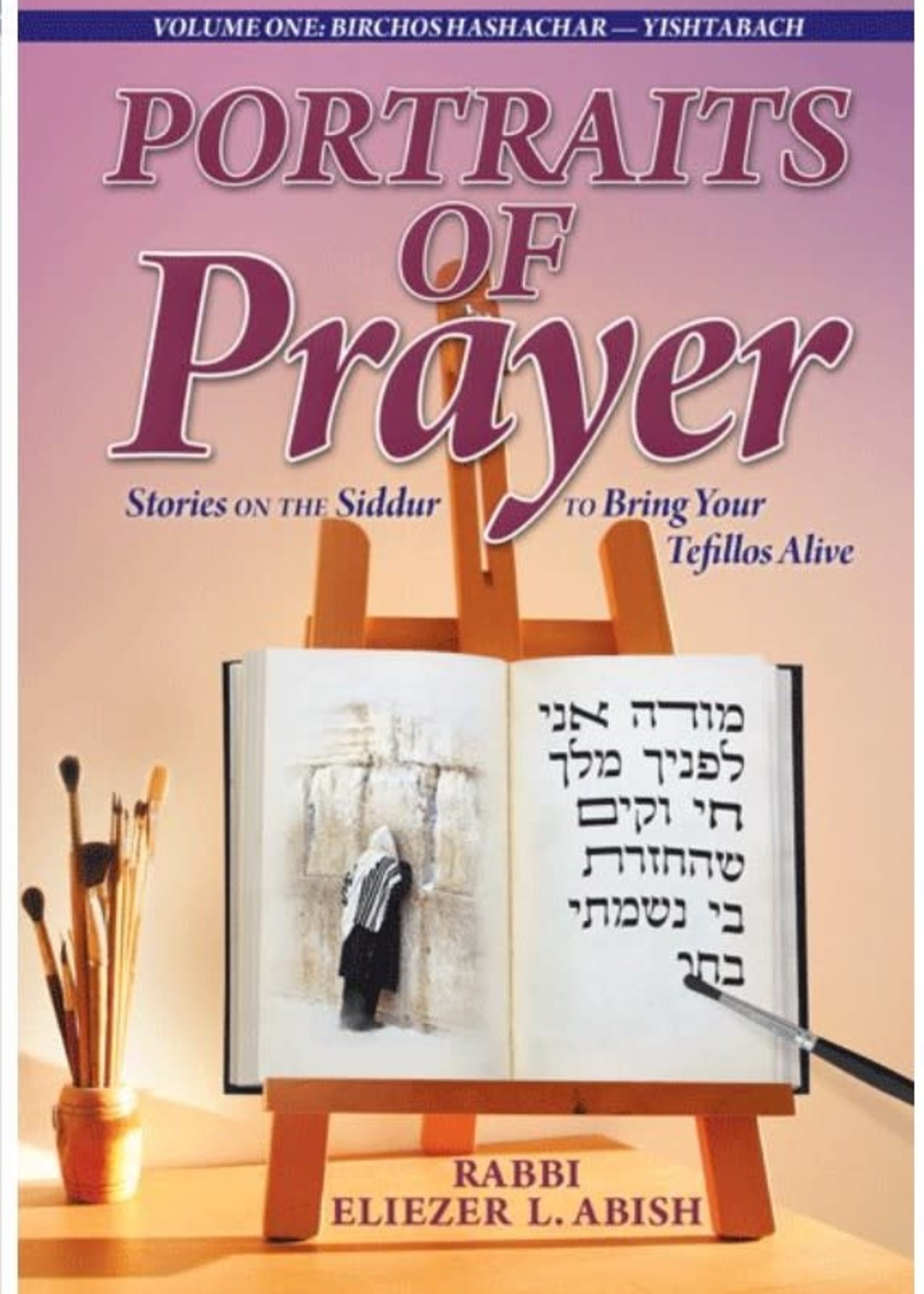 Portraits of Prayer - Volume 1