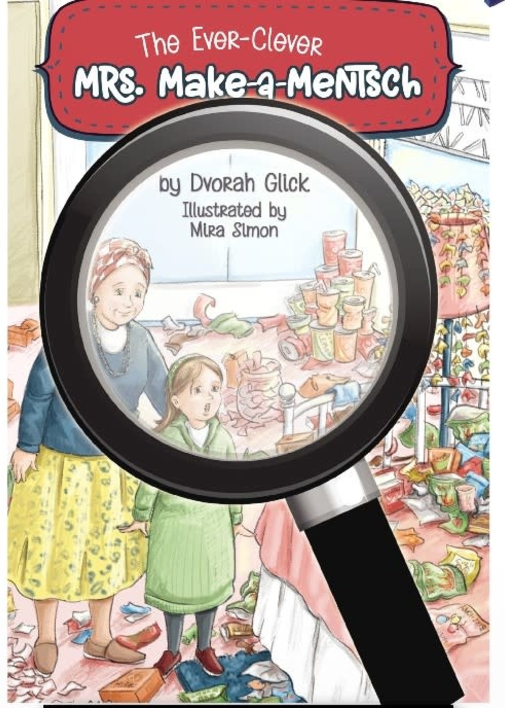The Ever-Clever Mrs. Make-a-Mentsch