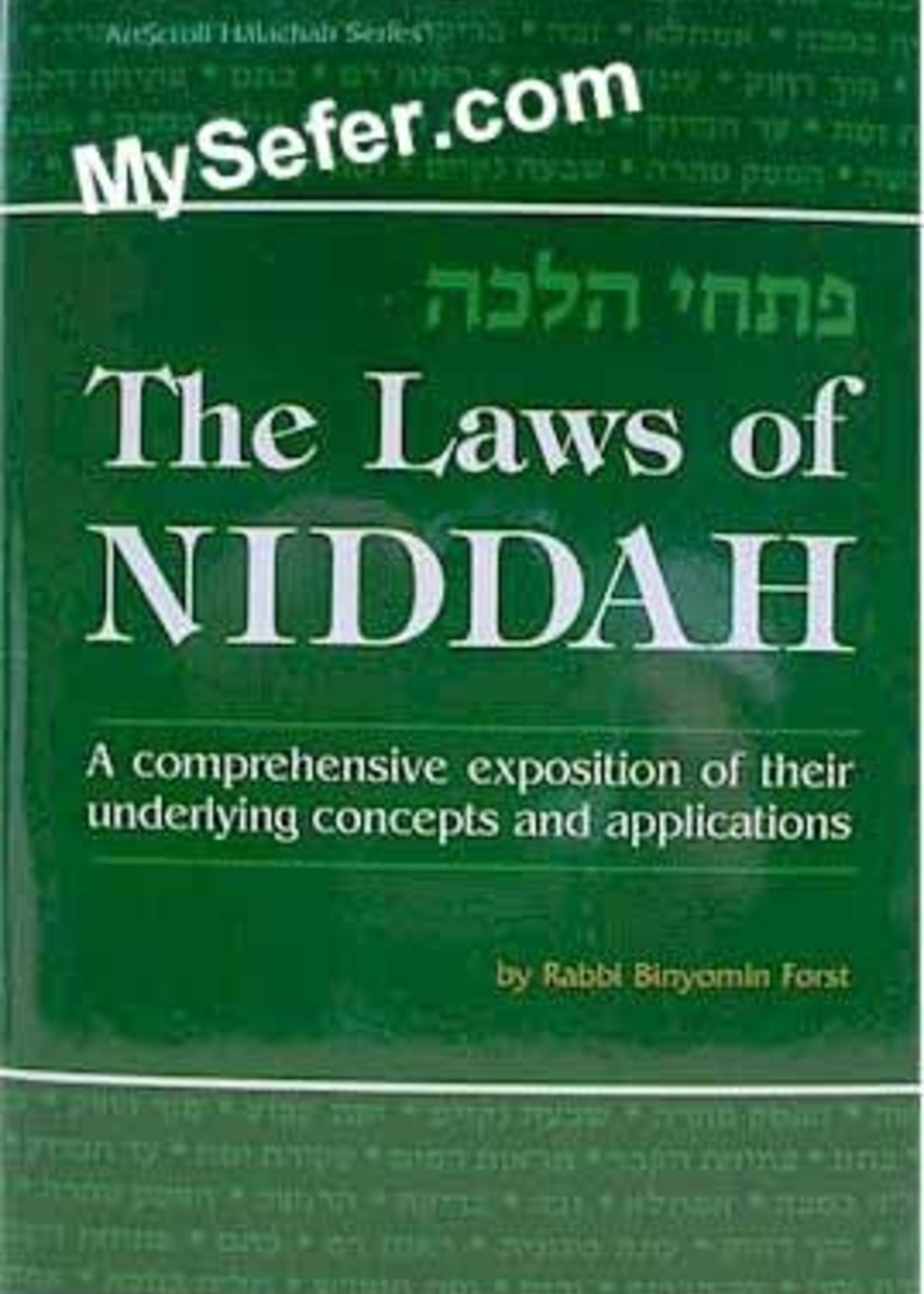 The Laws Of Niddah - Volume 1 (Rabbi Forst)