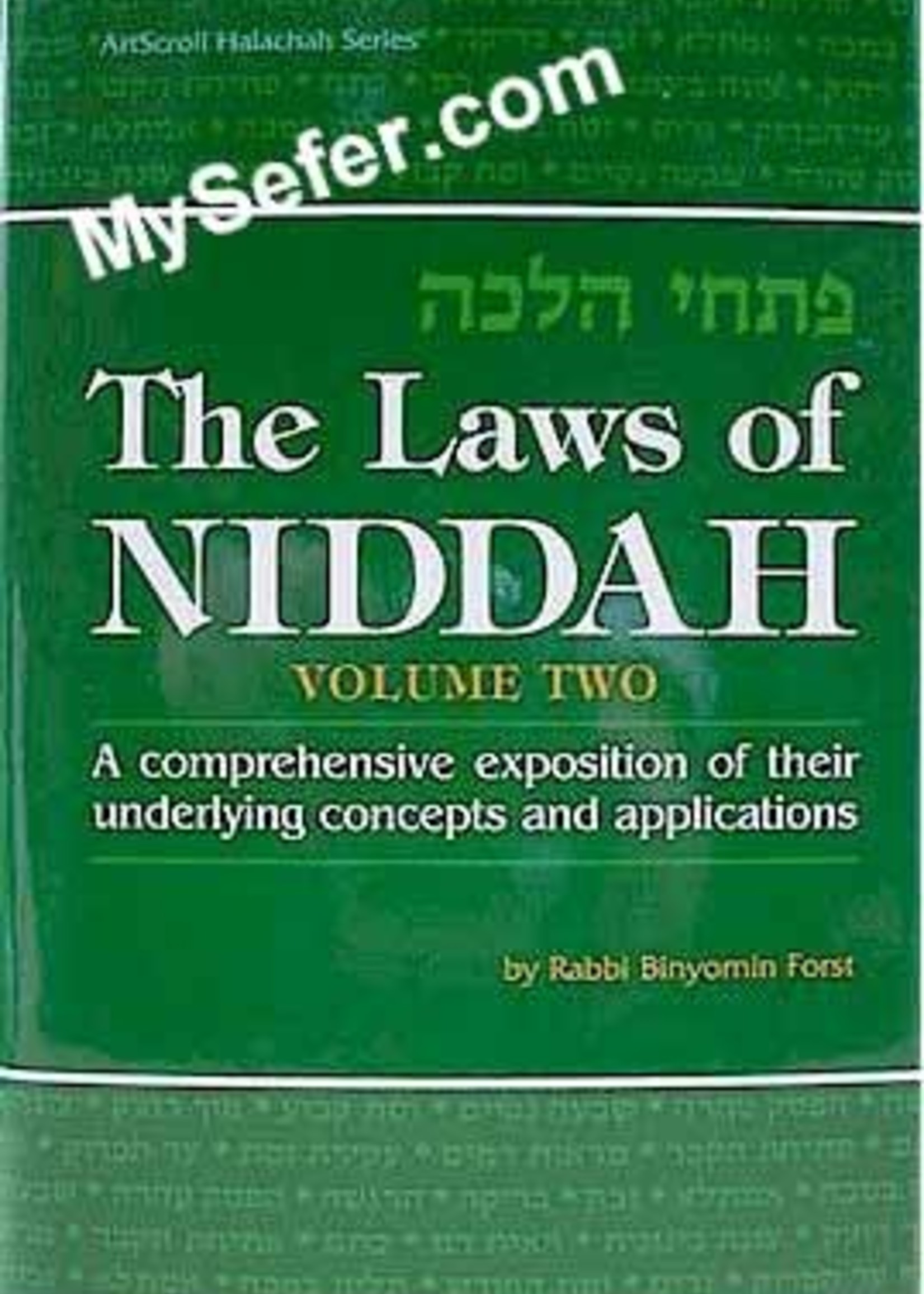 The Laws Of Niddah - Volume 2 (Rabbi Forst)