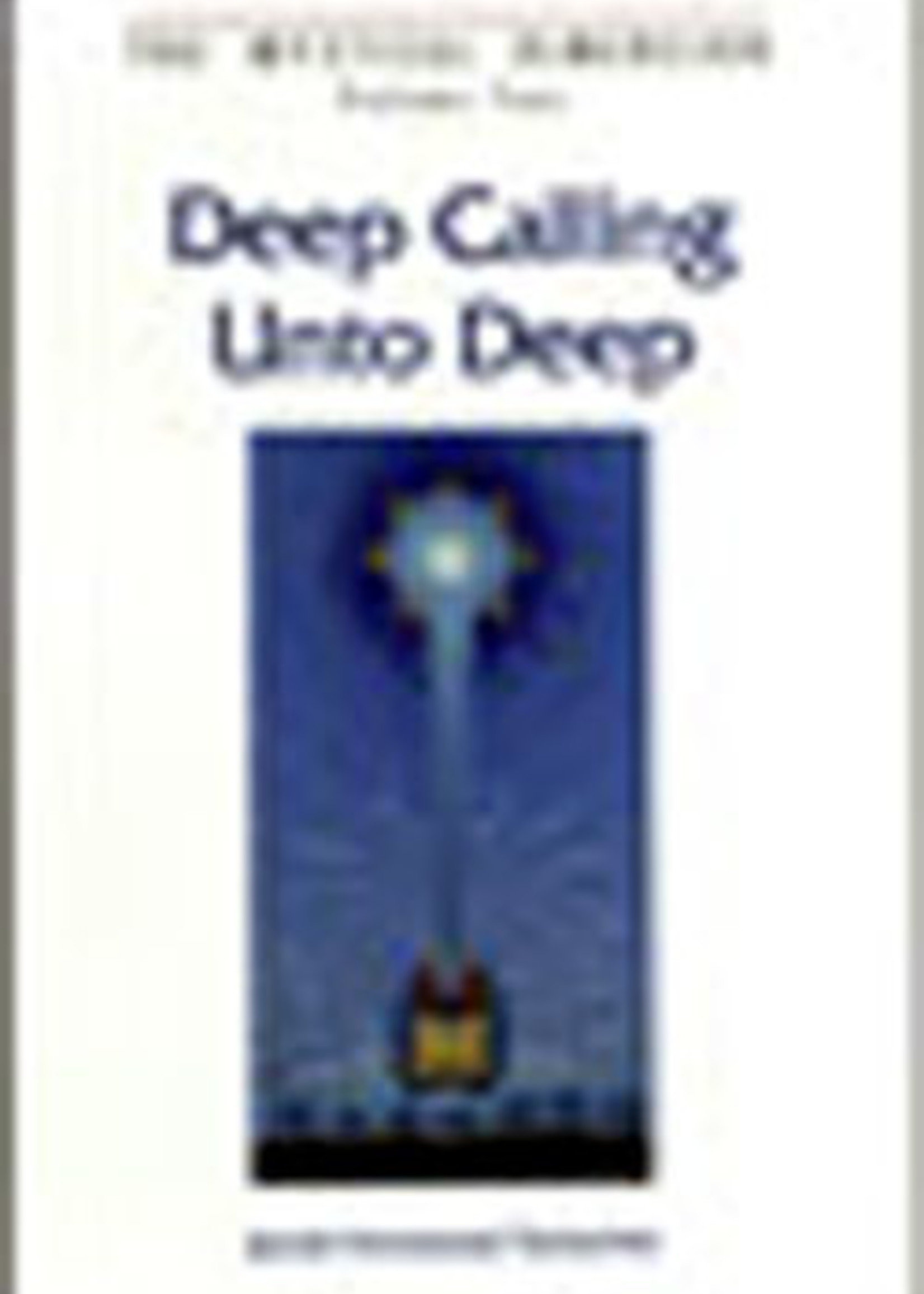 Deep Calling Unto Deep -  Rabbi Jacob Immanuel Schochet