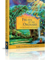 Fruits of the Orchard (Rabbi Trugman)