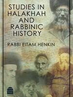 Studies in Halakha and Rabbinic History