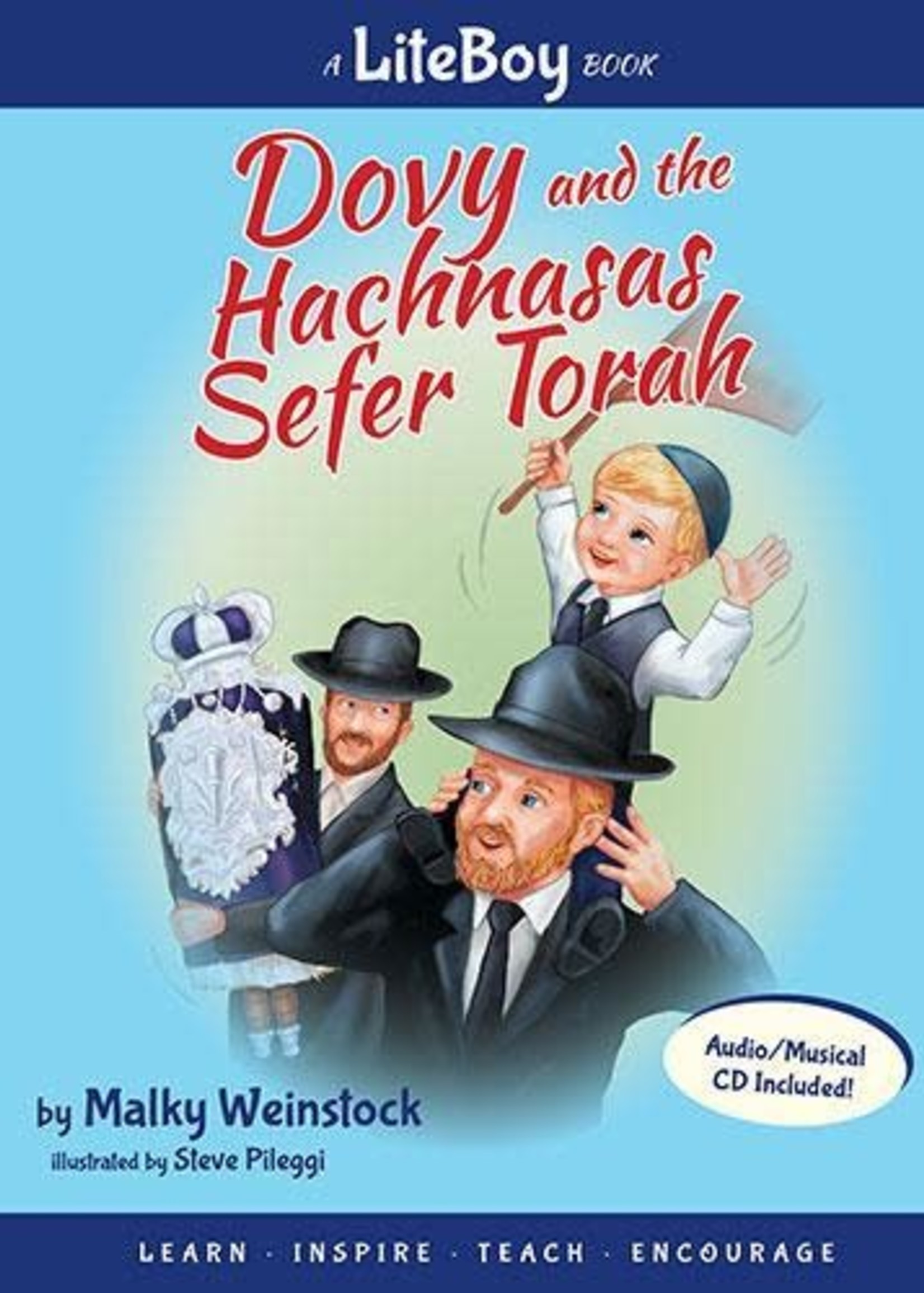 Lite Boy #4 - Dovy and the Hachnasas Sefer Torah