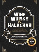 Wine/ Whisky/ and Halachah