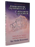 Daughters of Hashem (Rav Moshe Braverman)
