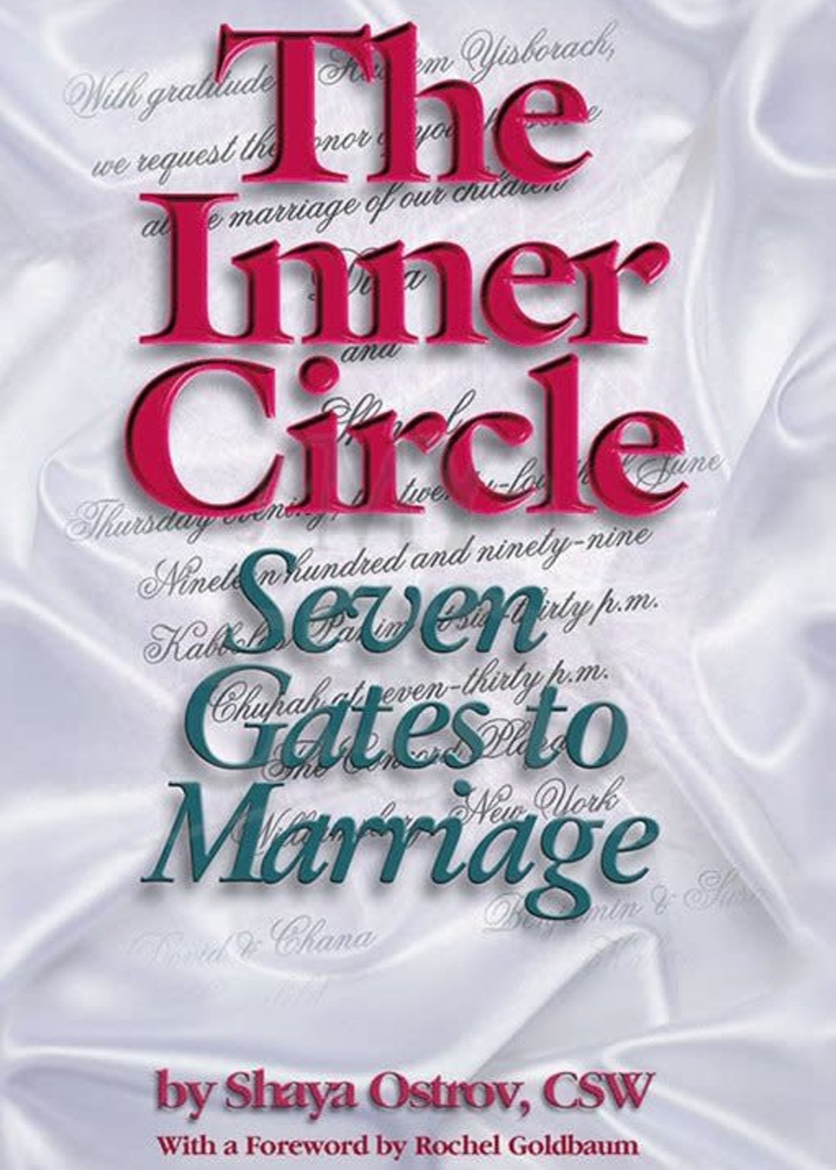The Inner Circle - Seven Gates To Marriage