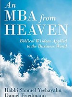 An MBA from Heaven: Biblical Wisdom Applied to the Business World