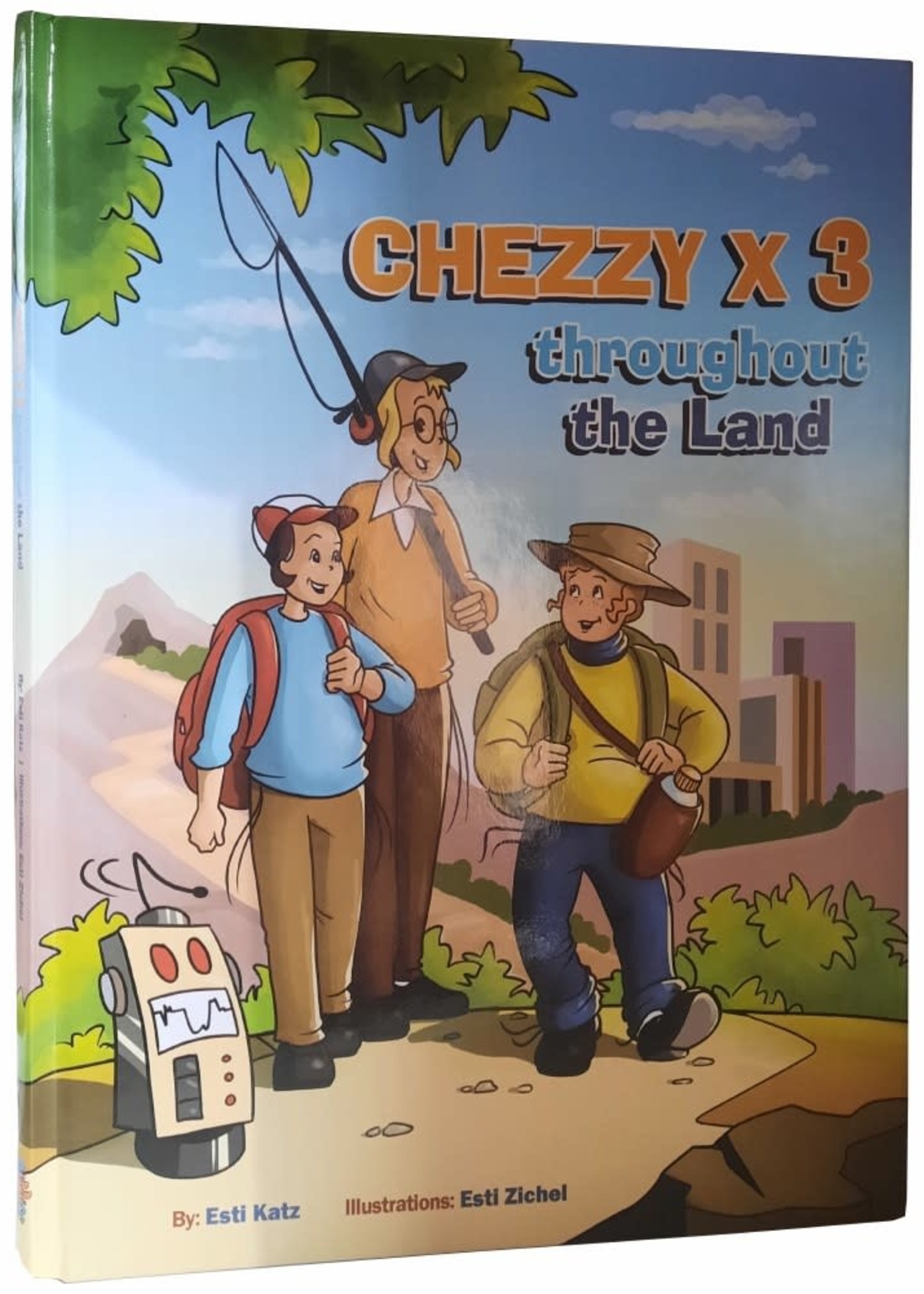 Chezzy x 3 Throughout the Land