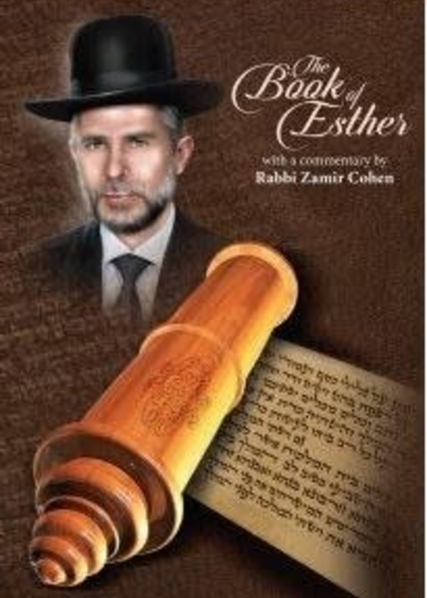 Rabbi Zamir Cohen The Book of Esther (Zamir Cohen)