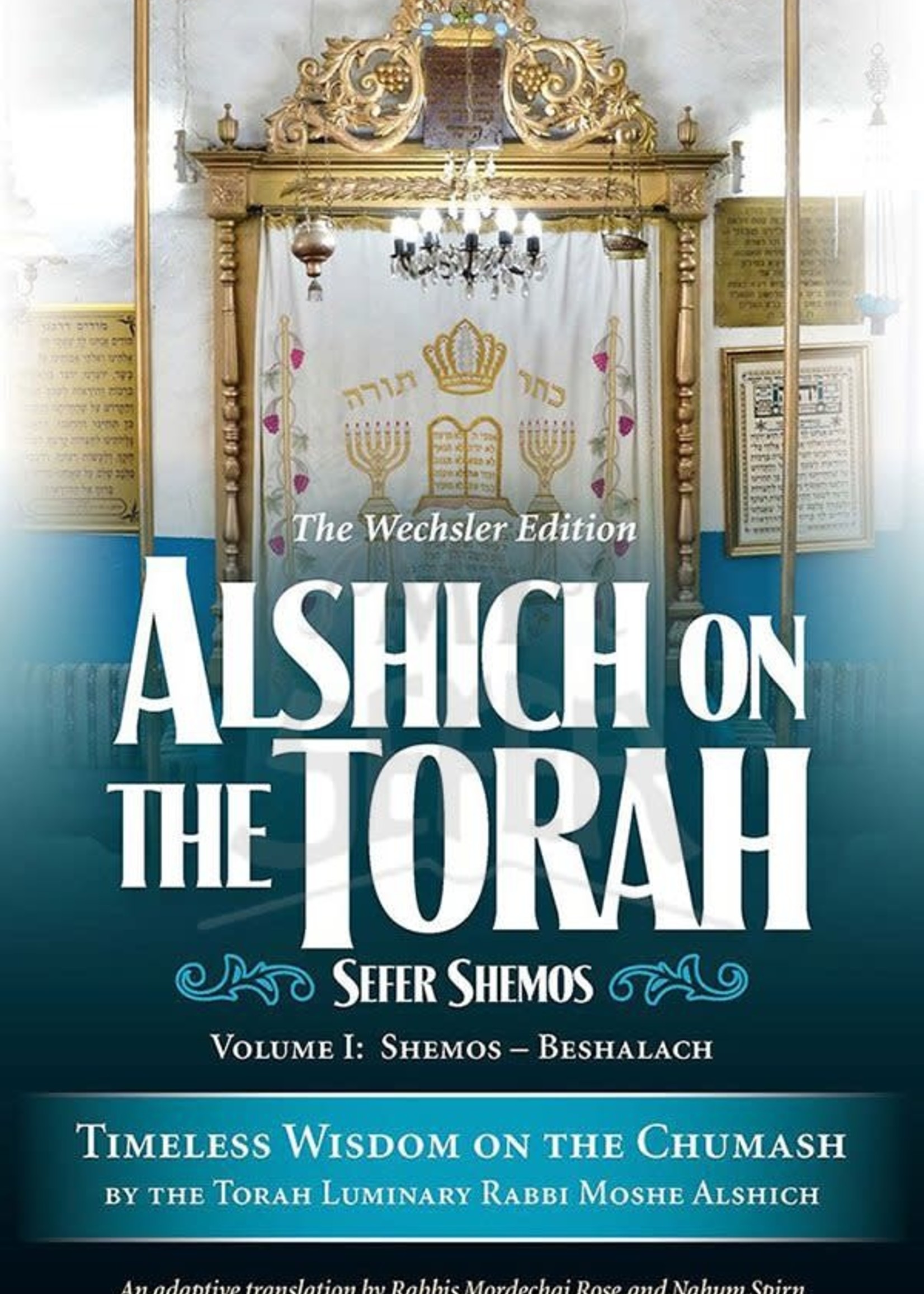 Rabbi Moshe Alshich Alshich on the Torah, Shemos, 2 Volume Boxed Set