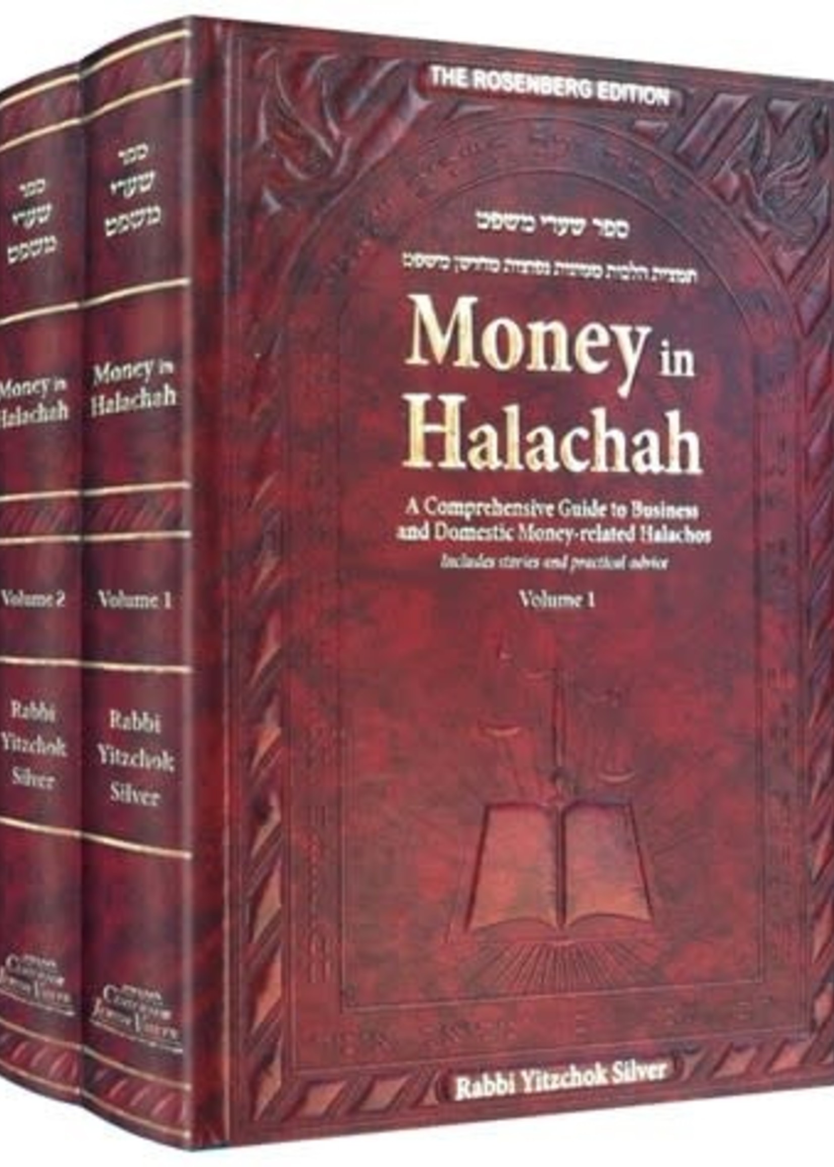 Money in Halachah - Rabbi Yitzchok Silver ( 2Vol. )